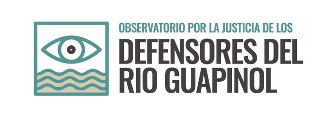 Honduras: Ante el recrudecimiento de la violencia en Guapinol, el Observatorio por la Justicia de los Defensores del Río Guapinol amplía su mandato